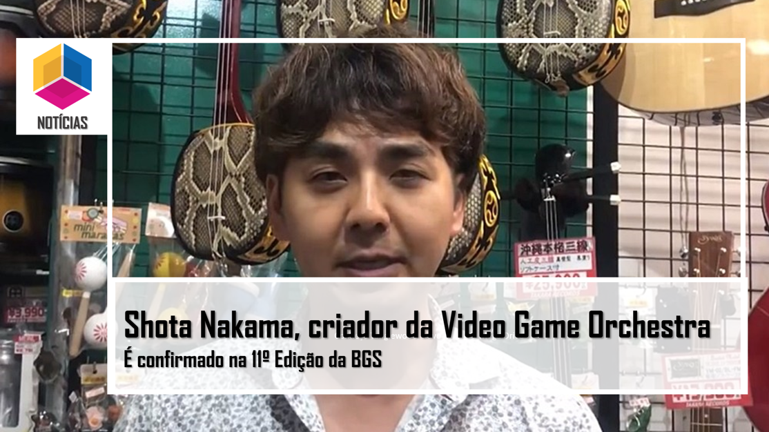 Shota Nakama, criador da Video Game Orchestra, estará na 11ª edição da BGS