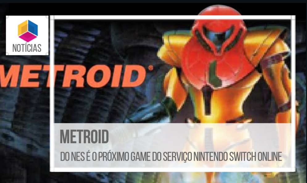Metroid do Nes é o próximo game do Serviço Nintendo Switch Online