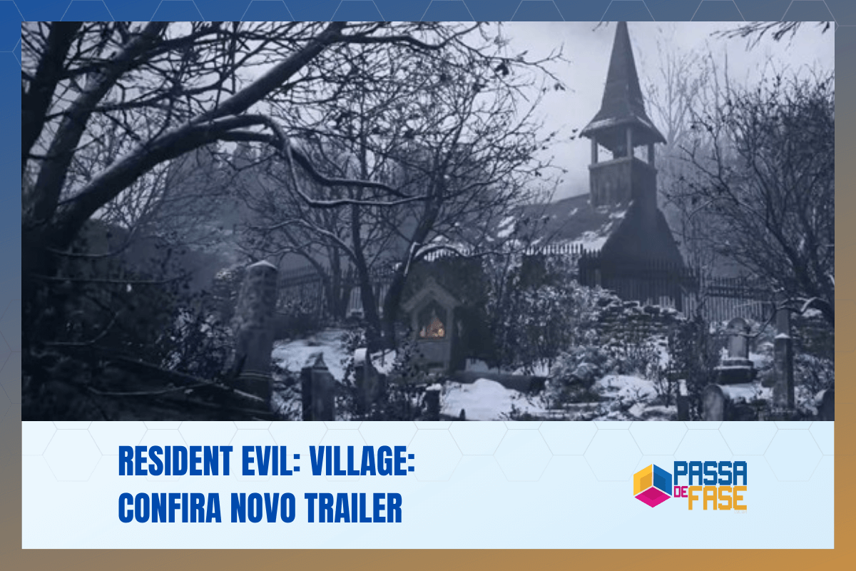 Resident Evil: Village: Confira novo trailer