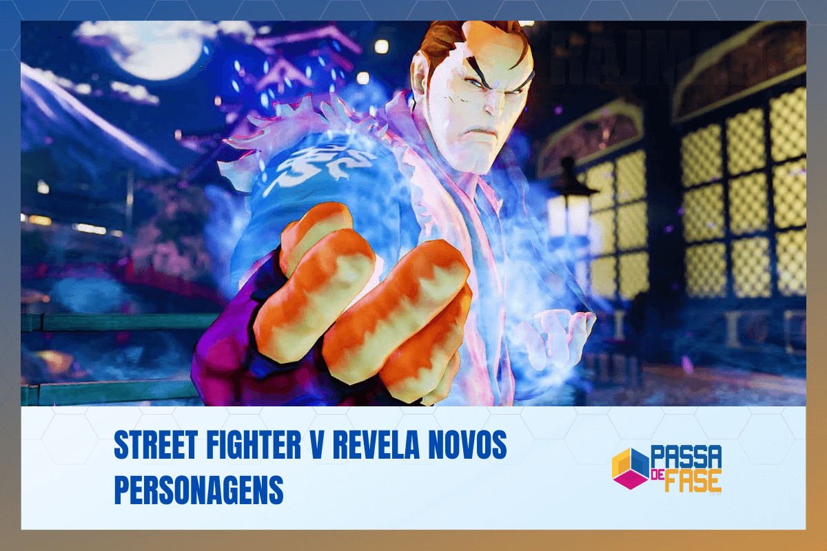 Street Fighter V revela novos personagens