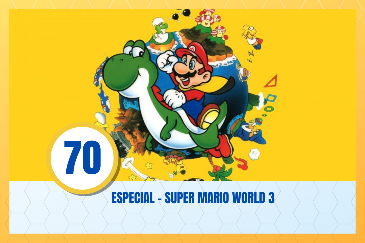 Especial: Super Mario World – S06E70